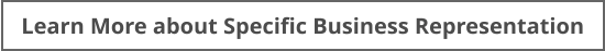 Learn More about Specific Business Representation